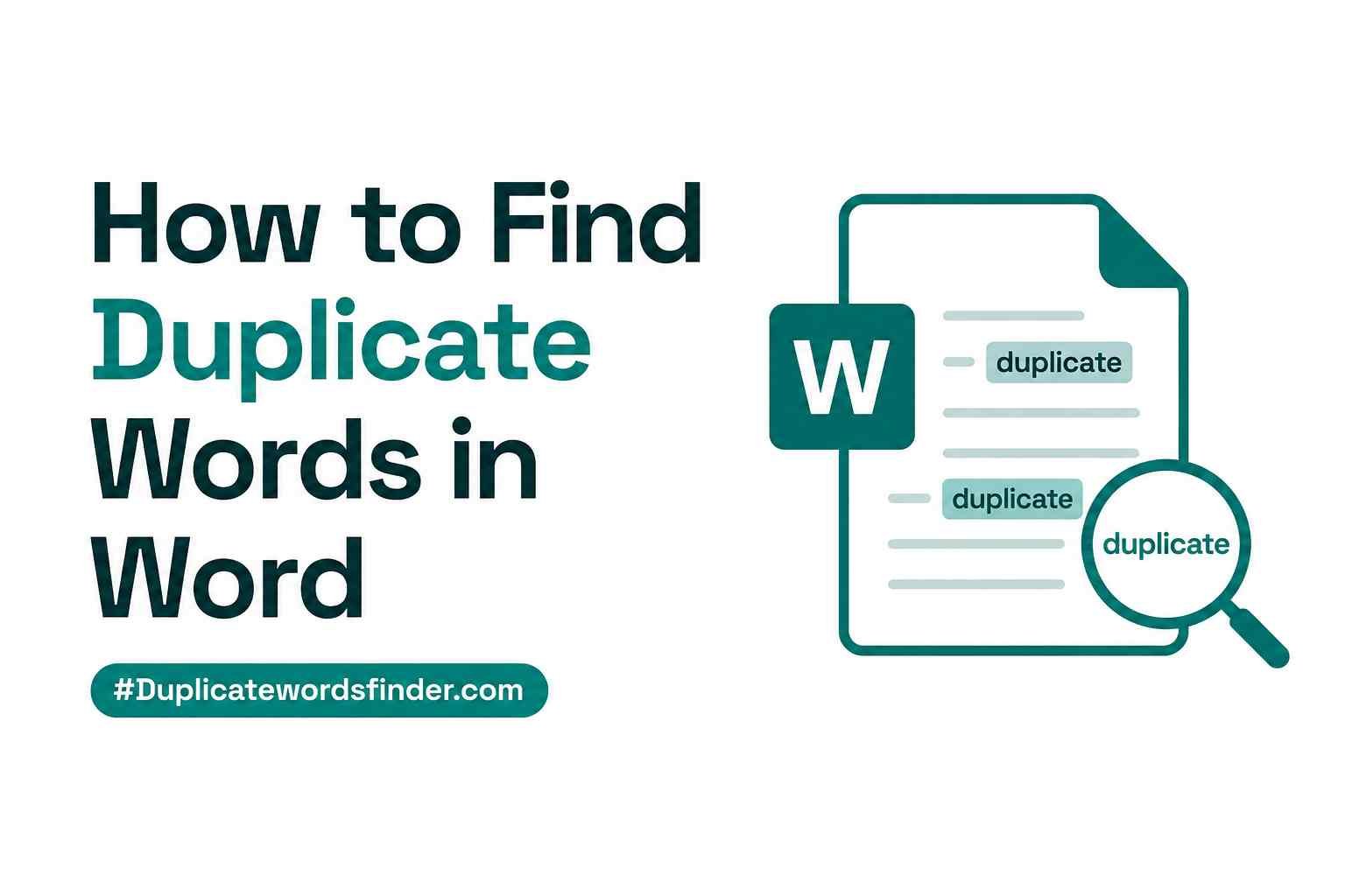 How to Find Duplicate Words in Word : A Complete Guide with Free Online Tools